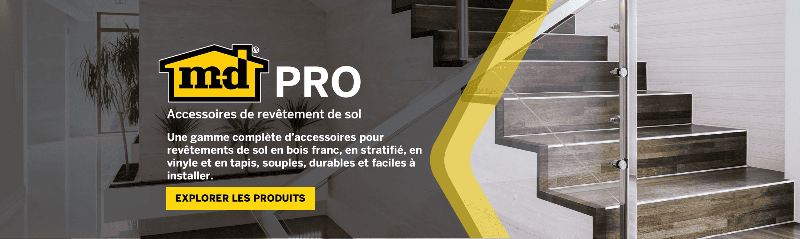 MD-PRO FLOORING ACCESSORIES Hero Slider 3000px_900px_LARGE_FRENCH